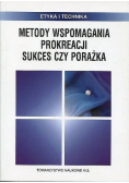 Metody wspomagania prokreacji. Sukces czy porażka