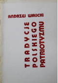 Tradycje polskiego patriotyzmu