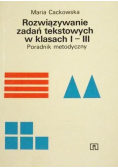 Rozwiązywanie zadań tekstowych w klasach I III