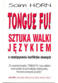 Tongue Fu Sztuka walki z językiem