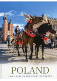 Poland. 1000 years in the heart of Europe