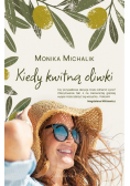 Kiedy kwitną oliwki