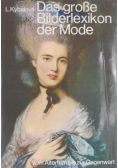 Das Grosse Bilderlexikon der Mode