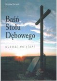 Baśń stołu dębowego poemat wołyński