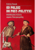 Od Polski do post polityki