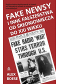 Fake newsy i inne fałszerstwa od średniowiecza do XXI wieku