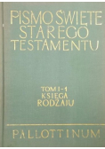 Pismo Święte Starego Testamentu Tom I część I