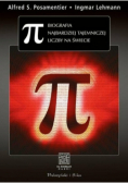 PI Biografia najbardziej tajemniczej liczby na świecie