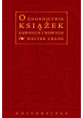 O zdobnictwie książek dawnych i nowych