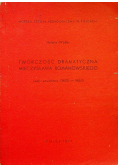 Twórczość dramatyczna Mieczysława Romanowskiego