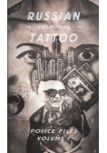 Russian Criminal Tattoo Volume I