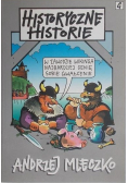 Historyczne historie  + autograf Mleczko