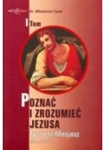 Poznać i zrozumieć Jezusa Tom 2