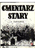 Cmentarz stary w Tarnowie