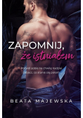 Zapomnij że istniałem