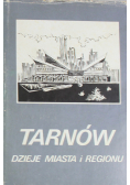 Tarnów dzieje miasta i regionu