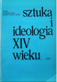 Sztuka i ideologia XIV wieku