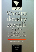Warsztat doradcy zawodu