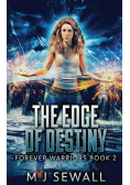 The Edge Of Destiny