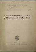 Rosjanie Białorusini i Ukraińcy w powstaniu styczniowym