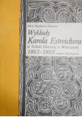 Wykłady Karola Estreichera w Szkole Głównej w Warszawie 1865 - 1868