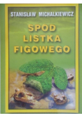 Spod listka figowego