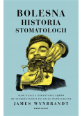 Bolesna historia stomatologii