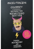 Osobisty i osobliwy niepamiętnik Niekrytego Krytyka