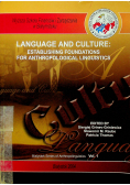 Language and culture Establishing foundations for anthropological linguistics