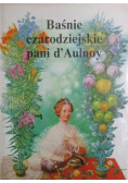 Baśnie czarodziejskie pani dAulnoy