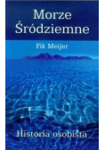 Morze Śródziemne Historia osobista