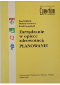 Zarządzanie w opiece zdrowotnej Planowanie
