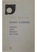 Homo ludens Zabawa jako źródło kultury.