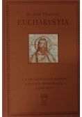 Eucharystia w świetle najdawniejszych pomników piśmiennych ikonograficznych epigraficznych