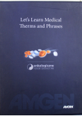 Lets Learn Medical Therms and Phrases
