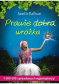 Prawie dobra wróżka