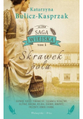 Saga Wiejska Tom 1 Skrawek pola