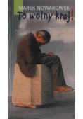 To wolny kraj