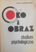 Oko i obraz Studium psychologiczne