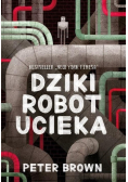 Dziki robot ucieka