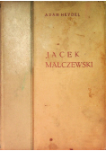 Jacek Malczewski Człowiek i artysta 1933 r.