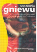 Anatomia gniewu emocje negatywne w językach i kulturach świata