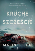 Kruche szczęście
