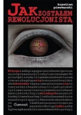 Jak zostałem rewolucjonistą