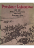 Powstanie listopadowe 1830 - 1831 r. Dzieje wewnętrzne