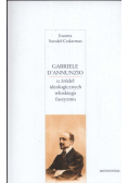 Gabriele D'Annunzio u źródeł ideologicznych włoskiego faszyzmu