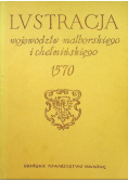 Lustracja województw Malborskiego i Chełmińskiego 1570