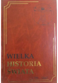 Wielka historia świata Tom XIV 1789 - 1847
