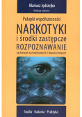 Pułapki współczesności narkotyki i środki zastępcze