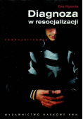 Diagnoza w resocjalizacji